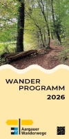 Wanderprogramm 2026 Aargauer Wanderwege